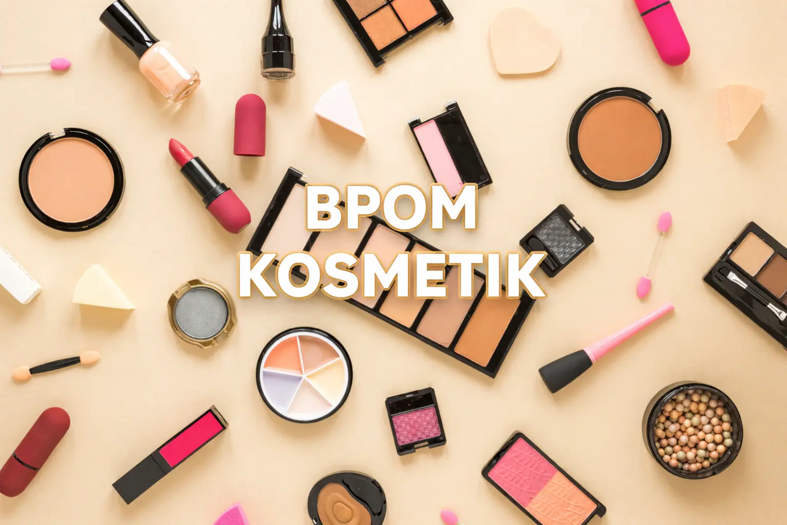 Lemahnya Literasi Regulasi Kosmetik, Celah yang Membuat Produk Berbahaya Tetap Laku